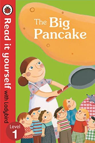 Cover of The Read It Yourself with Ladybird the Big Pancake Level 3