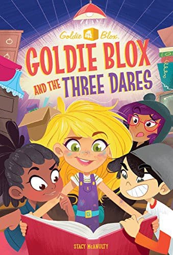 Cover of Goldie Blox and the three dares