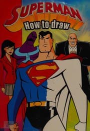 Cover of How to draw Superman
