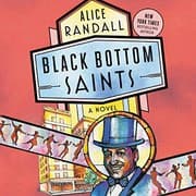 Cover of Black Bottom Saints Lib/E