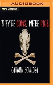 Cover of They're Cows, We're Pigs