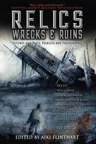 Cover of Relics, Wrecks and Ruins