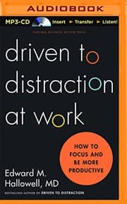 Cover of Driven to Distraction at Work