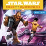 Cover of Star Wars - Chewie and the Courageous Kid