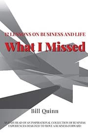 Cover of What I Missed : 12 Lessons on Business and Life