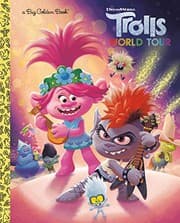Cover of Trolls World Tour Big Golden Book