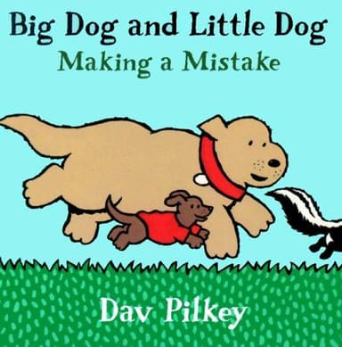 Cover of Big Dog and Little Dog making a mistake