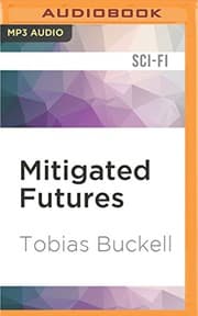 Cover of Mitigated Futures