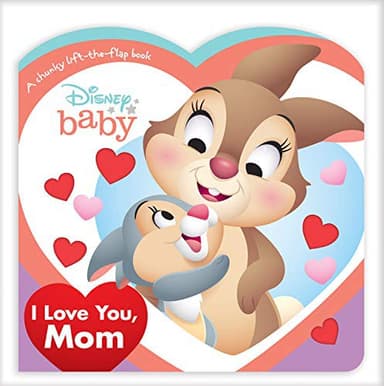 Cover of Disney Baby I Love You, Mom