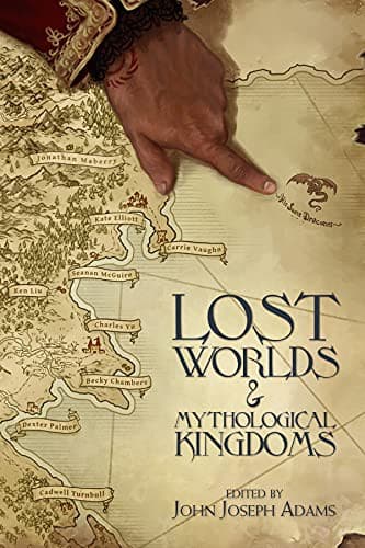 Cover of Lost Worlds & Mythological Kingdoms