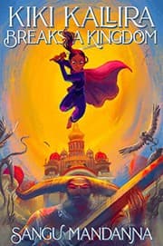 Cover of Kiki Kallira Breaks a Kingdom