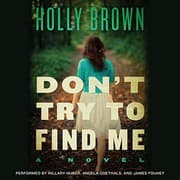 Cover of Don't Try to Find Me Lib/E