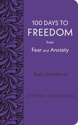 Cover of 100 Days to Freedom from Fear and Anxiety Daily Devotional
