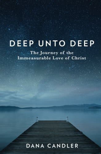 Cover of Deep Unto Deep: The Journey of the Immeasurable Love of Christ