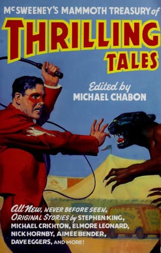 Cover of Mcsweeney's Mammoth Treasury of Thrilling Tales