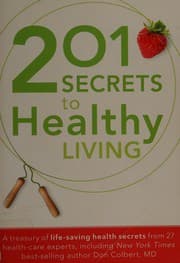 Cover of 201 secrets to healthy living