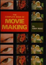 Cover of The Complete Book of Movie Making
