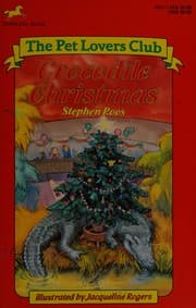 Cover of CROCODILE CHRISTMAS (Pet Lovers Club)