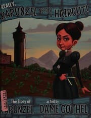 Cover of Really, Rapunzel Needed a Haircut!