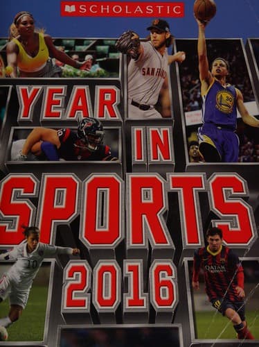 Cover of Scholastic year in sports 2016