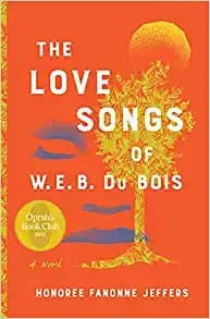 Cover of The Love Songs of W.E.B. Du Bois