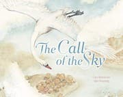 Cover of The Call of the Sky - Goose