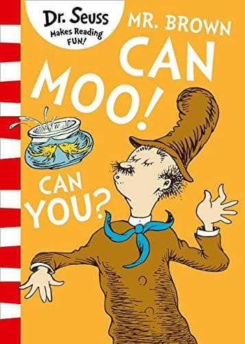 Cover of MR. BROWN CAN MOO CAN YOU [Paperback] [Mar 08, 2018] Dr. Seuss