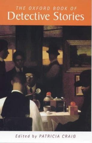 Cover of The Oxford Book of Detective Stories