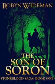 Cover of Son of Soron : Stoneblood Saga