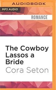 Cover of Cowboy Lassos a Bride, The