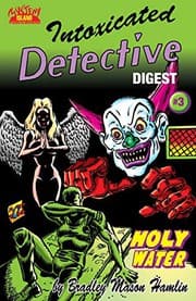 Cover of Intoxicated Detective Digest 3