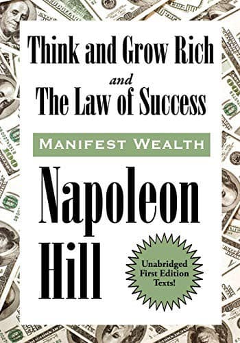 Cover of Think and Grow Rich and The Law of Success In Sixteen Lessons