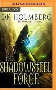 Cover of Shadowsteel Forge, The