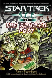 Cover of Star Trek S.C.E. - The Riddled Post