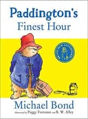 Cover of Paddington's Finest Hour