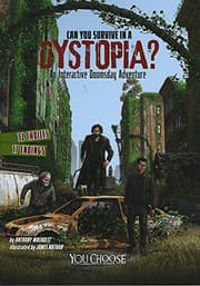 Cover of Can You Survive in a Dystopia?