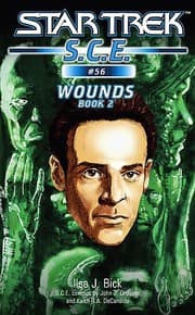 Cover of Star Trek S.C.E. - Wounds, Book 2