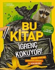 Cover of Bu Kitap Igrenc Kokuyor!; National Geographic Kids