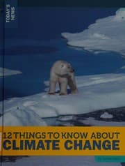Cover of 12 things to know about climate change