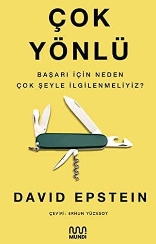 Cover of Cok Yönlü; Basari Icin Neden Cok Seyle Ilgilenmeliyiz?