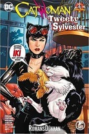 Cover of Catwoman Tweety - Sylvester