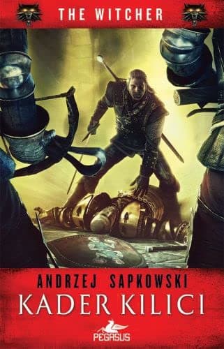 Cover of Kader Kilici-The Witcher Serisi 2
