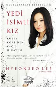 Cover of Yedi Isimli Kiz - Kuzey Kore'den Kacis Hikayesi