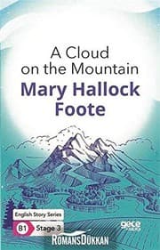 Cover of A Cloud on the Mountain Ingilizce Hikayeler B1 Stage3