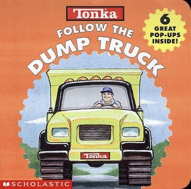 Cover of Tonka follow the dump truck