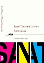 Cover of Sanat Yonetimi Uzerine Konusmalar