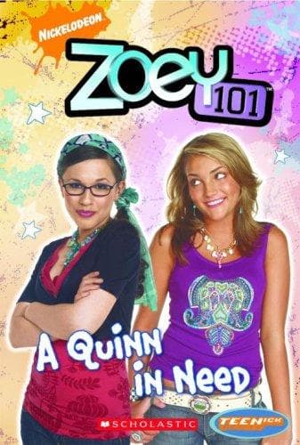 Cover of A Quinn in Need (Zoey 101 #9)
