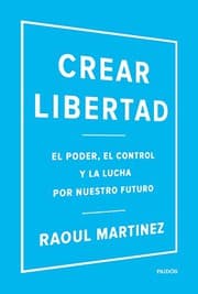 Cover of Crear libertad