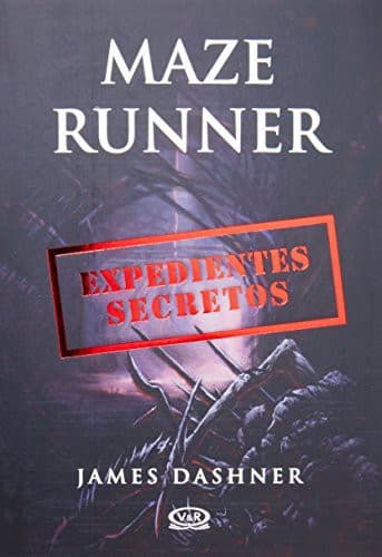 Cover of Maze Runner. Expedientes Secretos