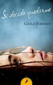 Cover of Si Decido Quedarme